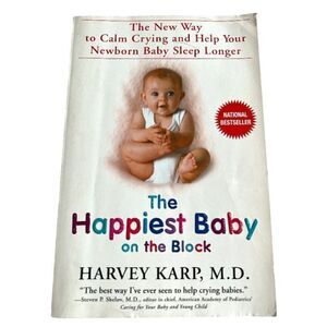 3/$15 or 5/$20 The Happiest Baby on the block paperback book